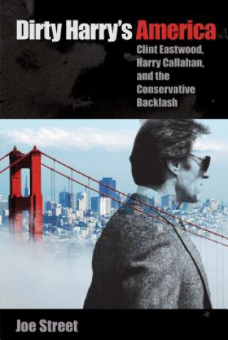 Kniha Dirty Harry's America Joe Street