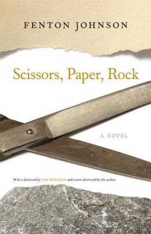 Carte Scissors, Paper, Rock Fenton Johnson