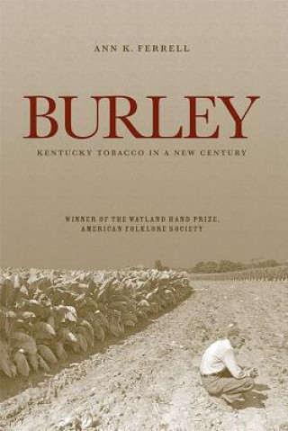 Βιβλίο Burley Ann K. Ferrell