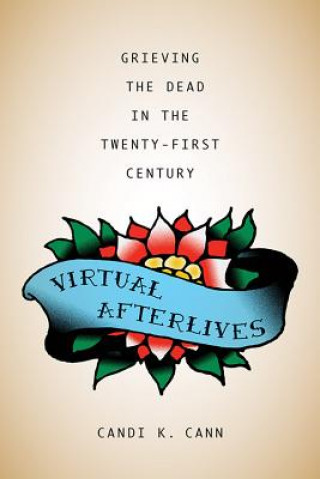 Carte Virtual Afterlives Candi K. Cann