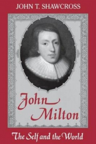 Könyv John Milton John T. Shawcross