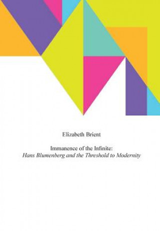 Livre Immanence of the Infinite Elizabeth Brient