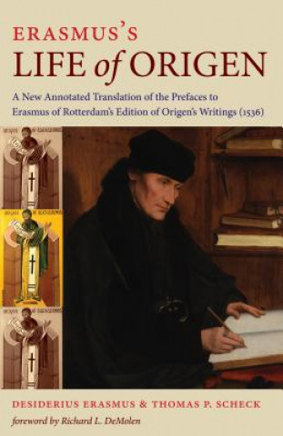 Könyv Erasmus's Life of Origen Thomas P. Scheck