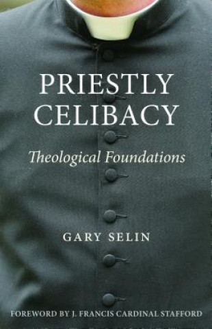 Libro Priestly Celibacy Gary B. Selin