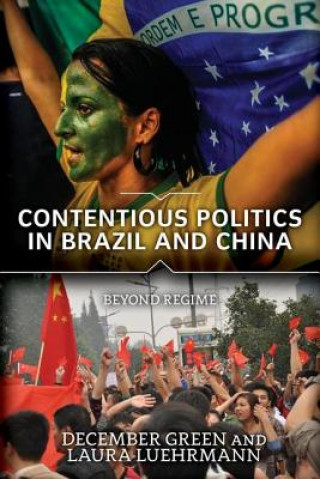 Book Contentious Politics in Brazil and China December Green