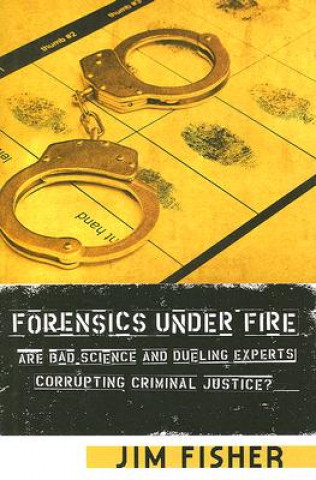 Książka Forensics Under Fire Jim Fisher