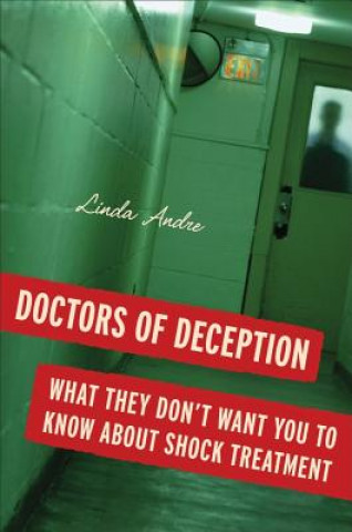 Kniha Doctors of Deception Linda Andre