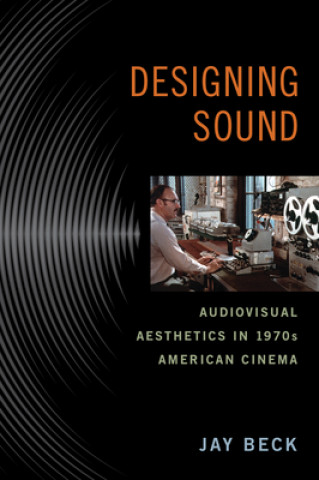 Book Designing Sound Jay Beck