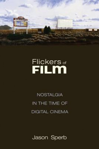 Book Flickers of Film Jason Sperb