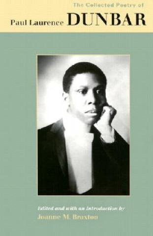 Книга Collected Poetry of Paul Laurence Dunbar Paul Laurence Dunbar