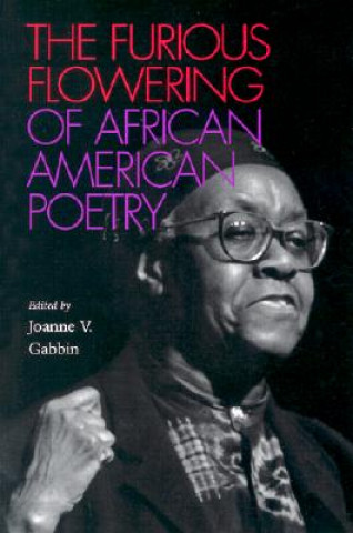 Carte Furious Flowering of African American Poetry Joanne V. Gabbin
