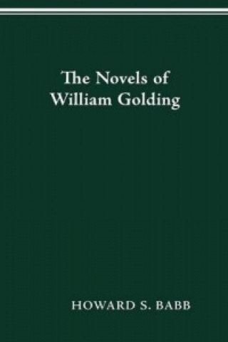 Buch Novels of William Golding Howard S Babb