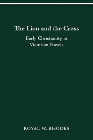 Książka Lion and the Cross Royal W Rhodes