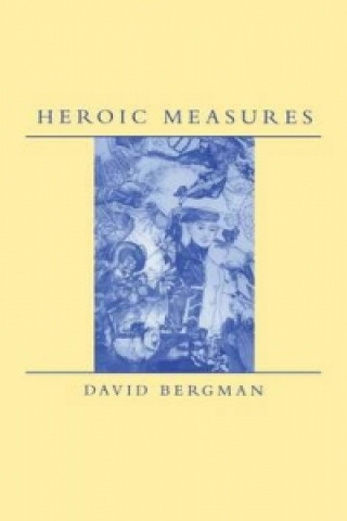 Carte Heroic Measures David Bergman