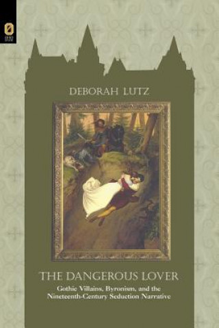 Kniha Dangerous Lover Lutz