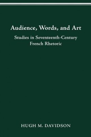 Könyv Audience, Words, and Art Hugh M Davidson