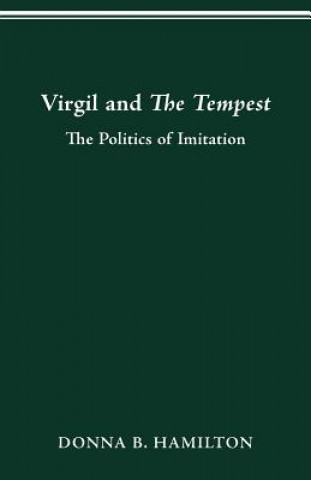 Könyv Virgil and the Tempest Donna B Hamilton