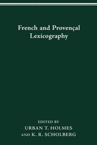 Kniha French and Provencal Lexicography K R Scholberg