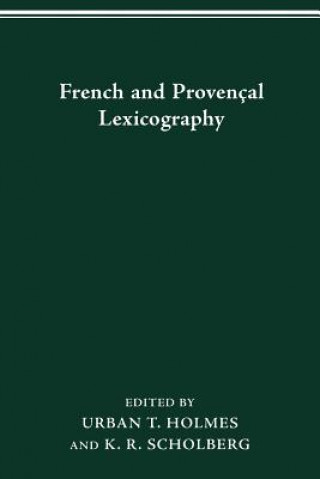 Книга French and Provencal Lexicography K R Scholberg