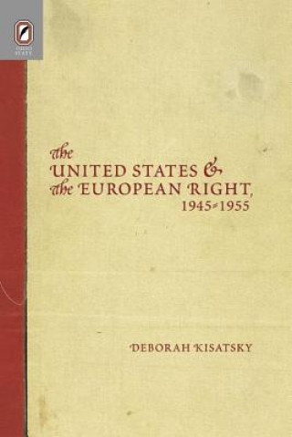 Книга United States European Right Deborah Kisatsky