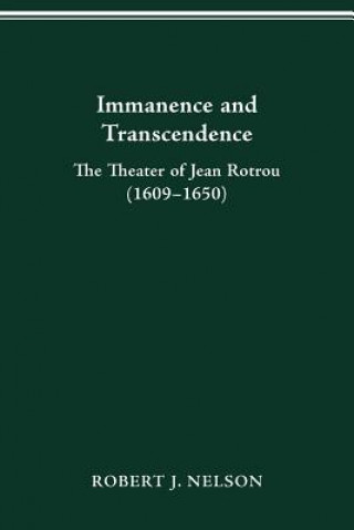 Kniha Immanence and Transcendance Robert J Nelson