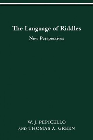 Książka Language of Riddles W J Pepicello