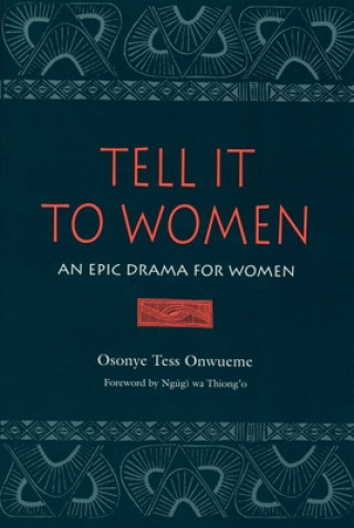Carte Tell it to Women Osonye Tess Onwueme