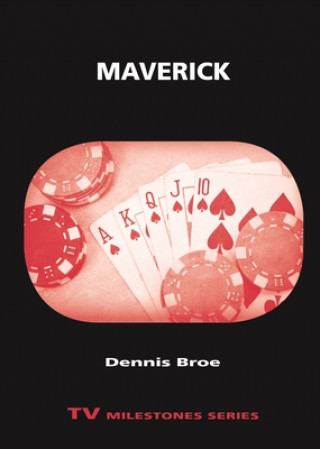 Livro Maverick Dennis Broe