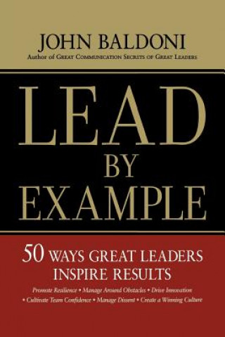 Kniha Lead by Example John Baldoni