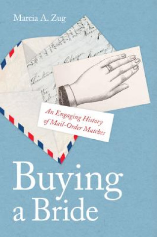 Carte Buying a Bride Marcia A. Zug