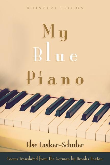 Carte My Blue Piano Else Lasker-Schüler