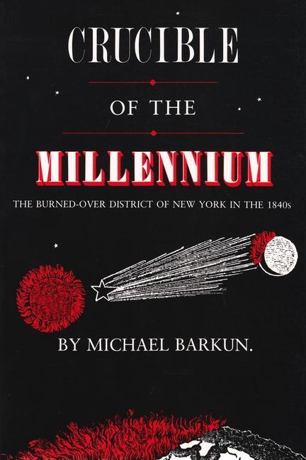 Kniha Crucible of the Millennium Michael Barkun