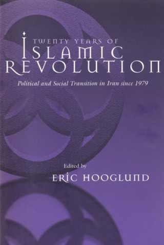 Book Twenty Years of Islamic Revolution Eric Hooglund