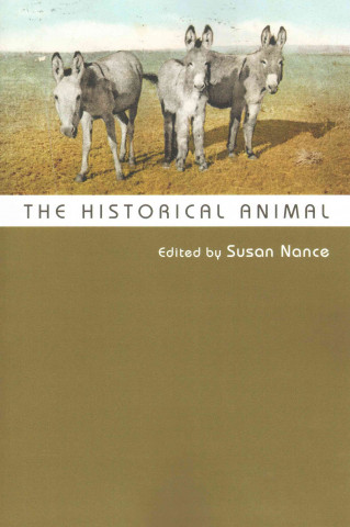 Könyv Historical Animal Jason Colby
