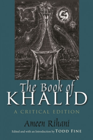 Knjiga Book of Khalid Ameen Faras Rihani