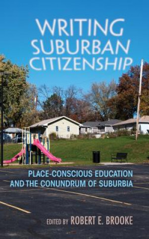 Βιβλίο Writing Suburban Citizenship 