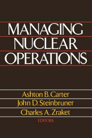 Książka Managing Nuclear Operations Ashton B. Carter