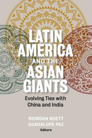 Książka Latin America and the Asian Giants 