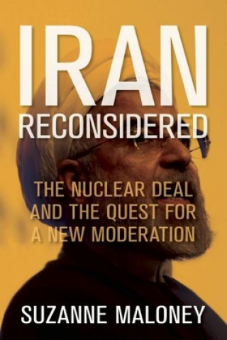 Livre Iran Reconsidered Suzanne Maloney