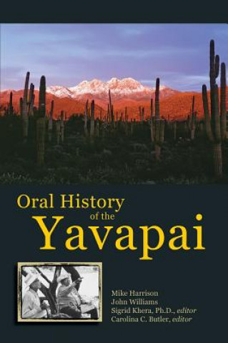 Könyv Oral History of the Yavapai Mike Harrison