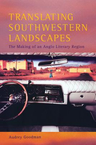 Carte Translating Southwestern Landscapes Audrey Goodman