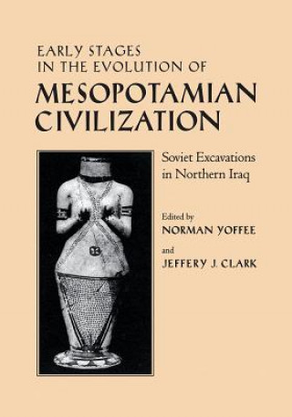 Βιβλίο Early Stages in the Evolution of Mesopotamian Civilization 