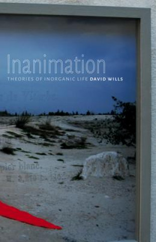 Kniha Inanimation David Wills