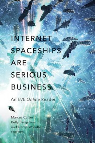 Carte Internet Spaceships Are Serious Business Marcus Carter