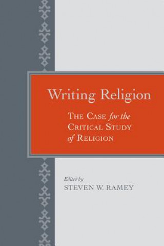Könyv Writing Religion 