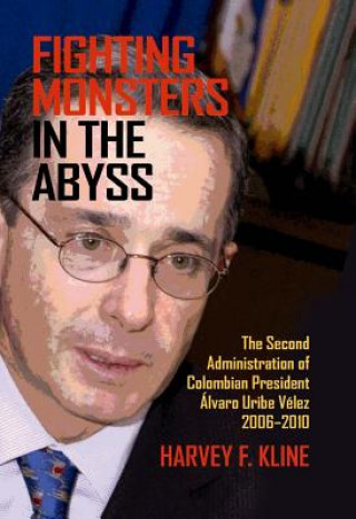 Book Fighting Monsters in the Abyss Harvey F. Kline