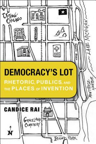 Kniha Democracy's Lot Candice Rai