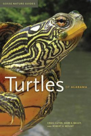 Книга Turtles of Alabama Craig Guyer
