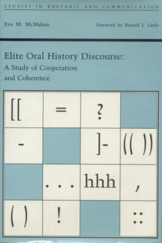 Buch Elite Oral History Discourse Eva M. McMahan