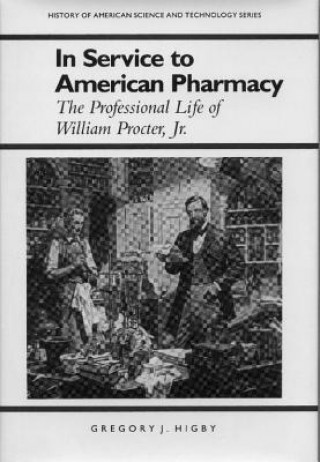 Buch In Service to American Pharmacy Gregory J. Higby